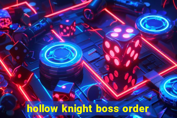 hollow knight boss order